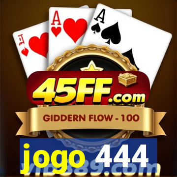 jogo 444